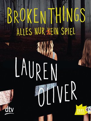cover image of Broken Things. Alles nur (k)ein Spiel